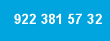 922 381 57 32